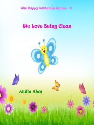 cover image of We Love Being Clean
